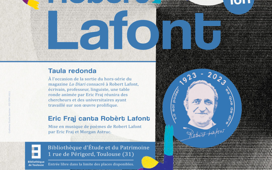 Un fòra seria e un eveniment sus Robèrt Lafont amb Lo Diari