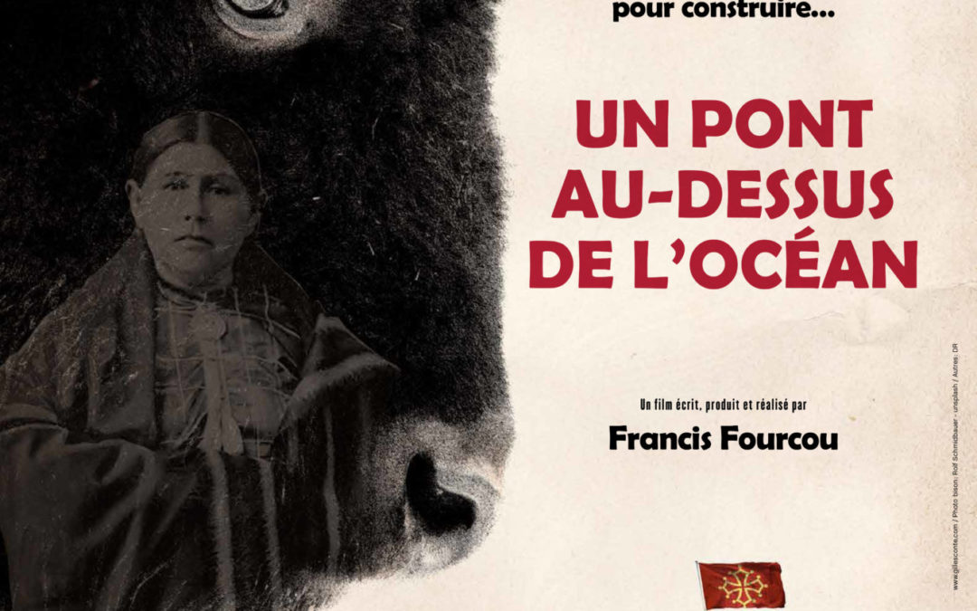 « Un pont al dessús de la mar granda », filme sus l’amistat entre Osages e Occitans